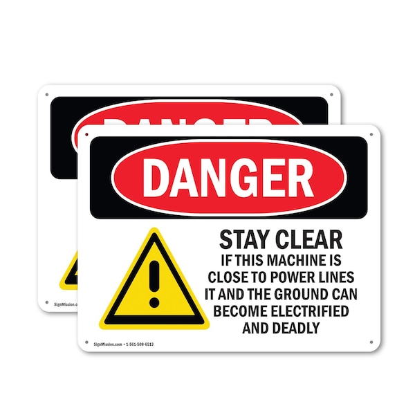 Signmission Stay Clear If Machine Close To Power Lines Danger Sign, Plastic, 10in W x 7in L, 2PK OS-2PACK-DS-P-710-L-1864 - main